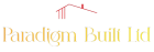 Paradigm Built